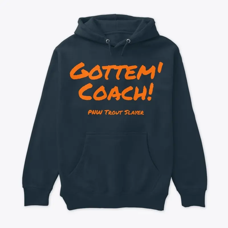 Gottem' Coach Hoodie