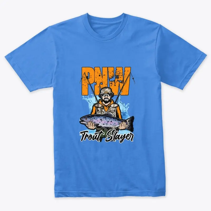 The PNW Trout Slayer T-Shirt Collection