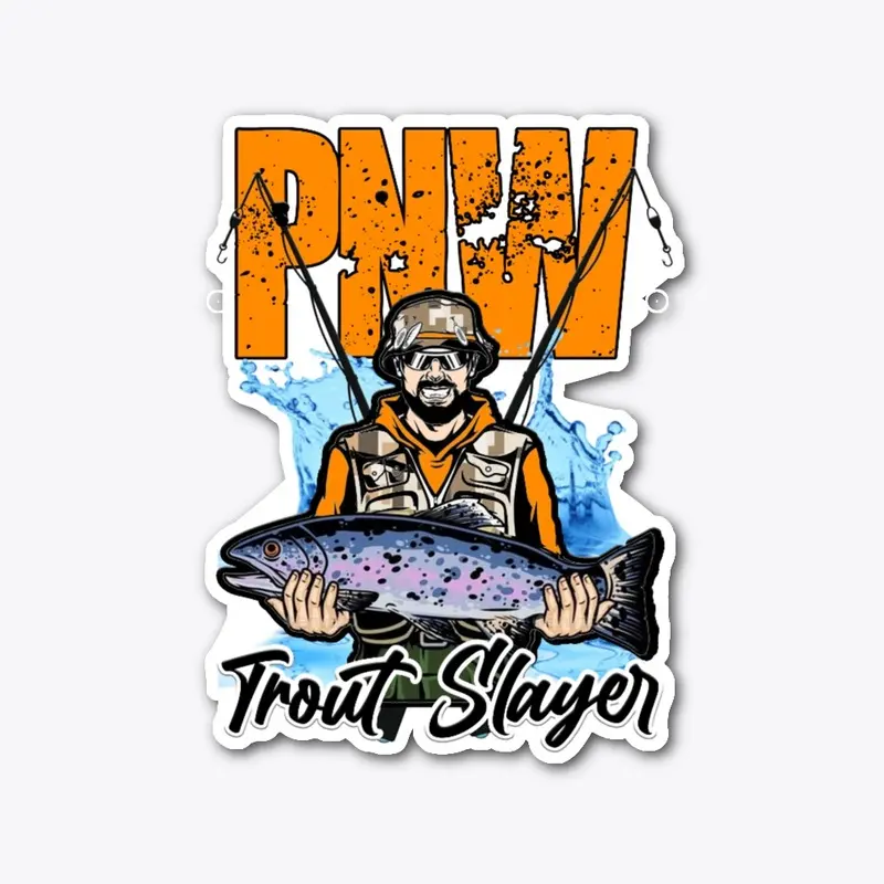 PNWTroutSlayer DieCutSticker