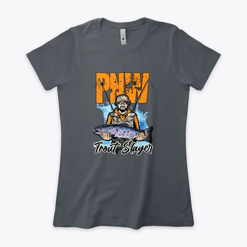 PNW Trout Slayer Woman's Tees Collection