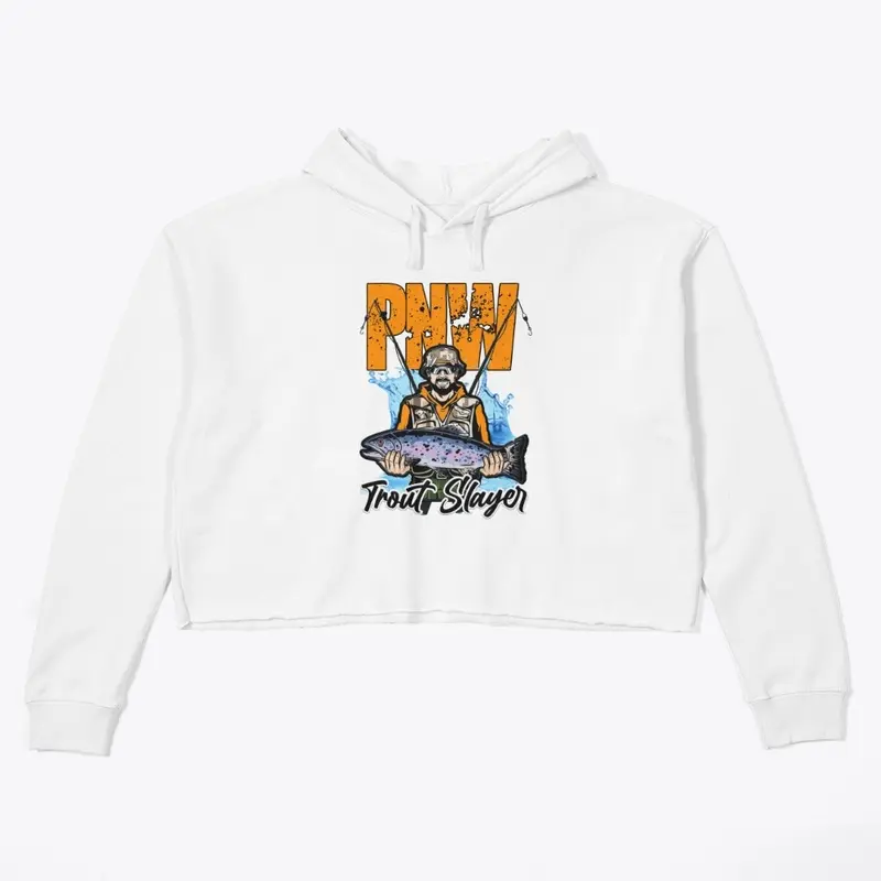 PNW Trout Slayer Woman's Hoodies 